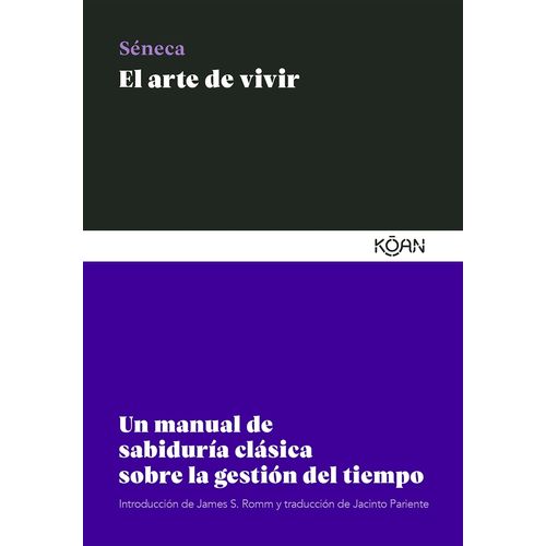 EL ARTE DE VIVIR - SENECA