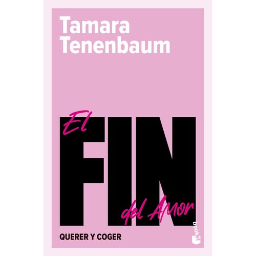EL FIN DEL AMOR - TAMARA TENENBAUM
