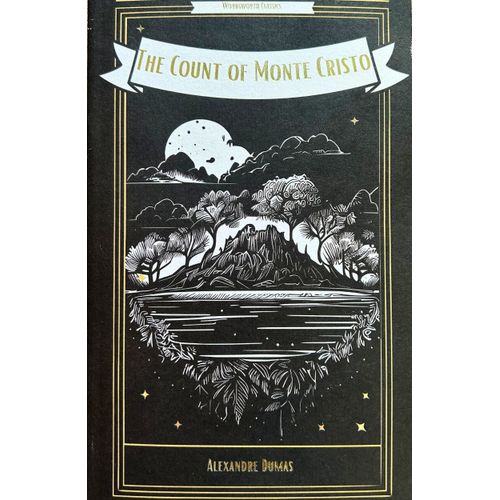 THE COUNT OF MONTE CRISTO - WORDSWORTH CLASSICS