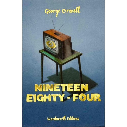 NINETEEN EIGHTY-FOUR - COLLECTOR'S EDITION - GEORGE ORWELL