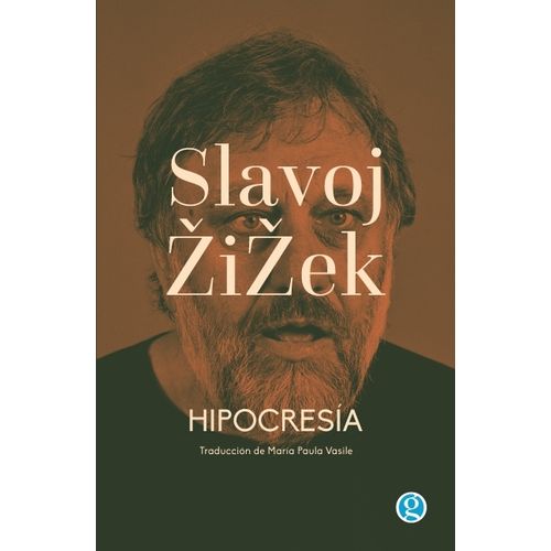LIBRO HIPOCRESIA - SLAVOJ ZIZEK - EDICIONES GODOT