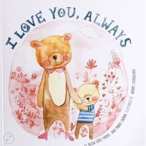 I LOVE YOU, ALWAYS - LOPEZ MEDUS