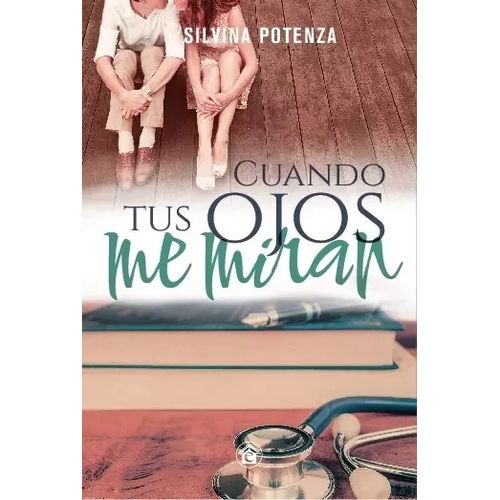 CUANDO TUS OJOS ME MIRAN - SILVINA POTENZA