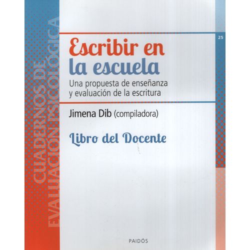 ESCRIBIR EN LA ESCUELA - CUADERNO PARA EL DOCENTE