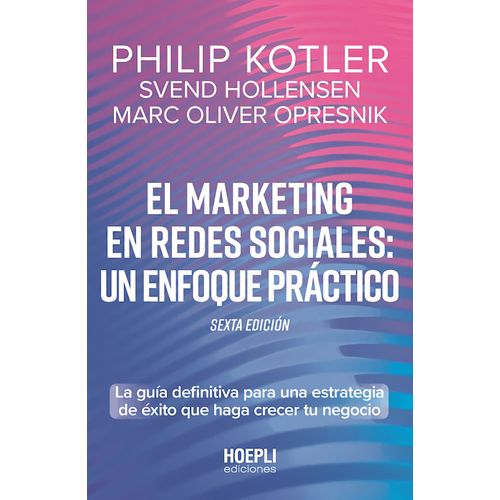 EL MARKETING EN REDES SOCIALES UN ENFOQUE PRACTICO - KOTLER