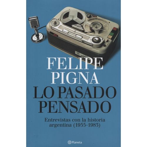 LO PASADO PENSADO