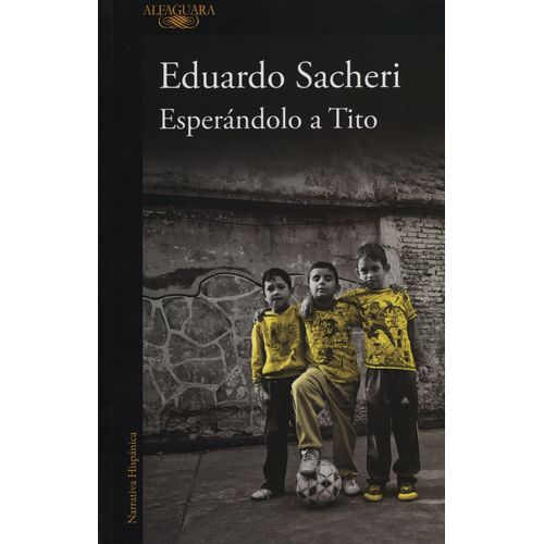 ESPERANDOLO A TITO
