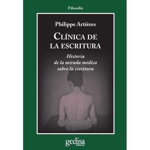 CLINICA DE LA ESCRITURA - PHILIPPE ARTIERES