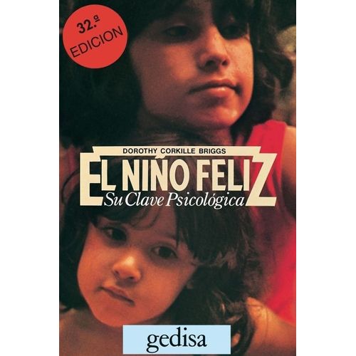 EL NIÑO FELIZ - SU CLAVE PSICOLOGICA