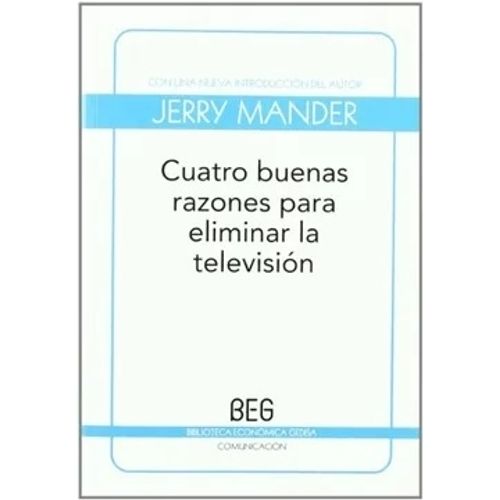 CUATRO BUENAS RAZONES  PARA ELIMINAR LA TELEVISION