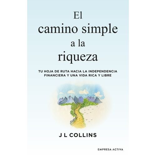 EL CAMINO SIMPLE A LA RIQUEZA - COLLINS