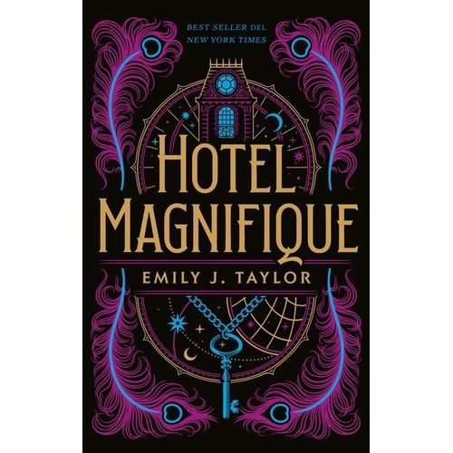 HOTEL MAGNIFIQUE - EMILY J. TAYLOR