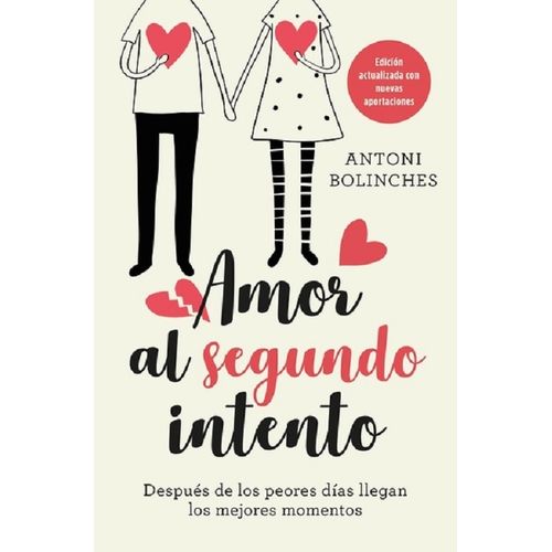AMOR AL SEGUNDO INTENTO - ANTONI BOLINCHES