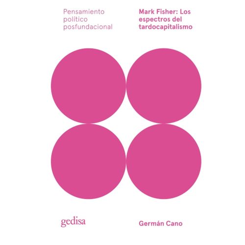 MARK FISHER - LOS ESPECTROS DEL TARDOCAPITALISMO - GERMAN CA