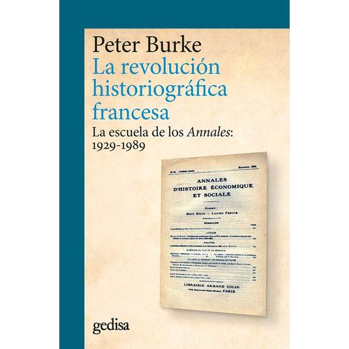 LA REVOLUCION HISTORIOGRAFICA FRANCESA - PETER BURKE