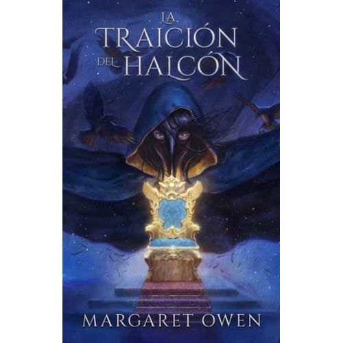 LA TRAICION DEL HALCON - MARGARET OWEN