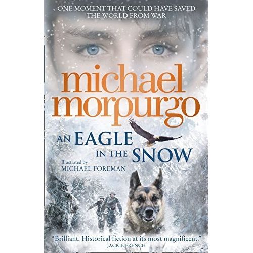 AN EAGLE IN THE SNOW - MICHAEL MORPURGO