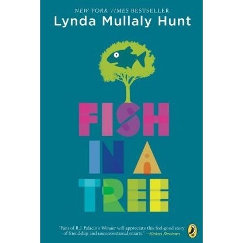 FISH IN A TREE - LYNDA MULLALY HUNT