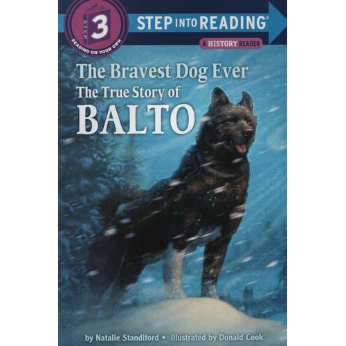 THE BRAVEST DOG EVER - STEP INTO READING 3