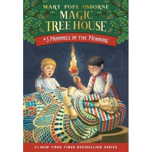 MUMMIES IN THE MORNING - MAGIC TREE HOUSE 3
