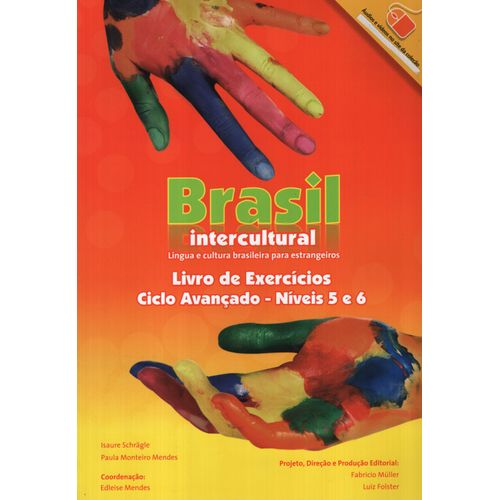 BRASIL INTERCULTURAL 5-6 CICLO AVANCADO - EXERCICIOS