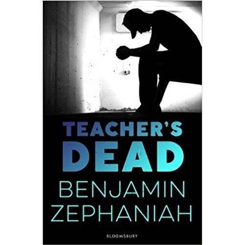 TEACHER'S DEAD - BENJAMIN ZEPHANIAH