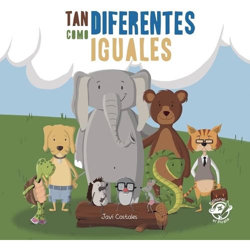 TAN DIFERENTES COMO IGUALES - JAVIER COSTALES