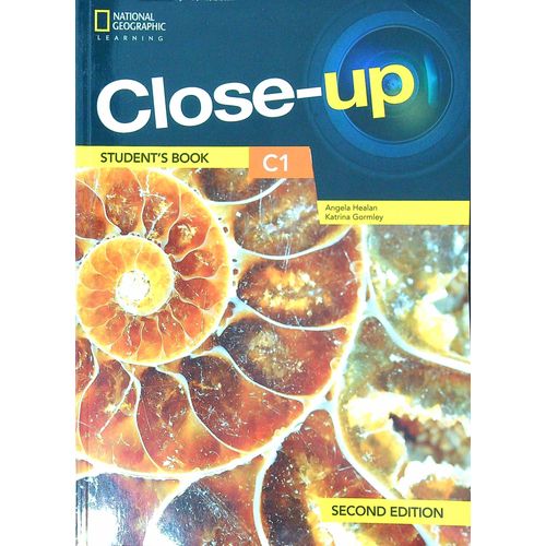 CLOSE UP C1 (2ND.EDITION) STUDENTS BOOK + ONLINE PRACTICE CLOSE UP C1 (2ND.EDITION) STUDENTS BOOK + ONLINE PRACTICE