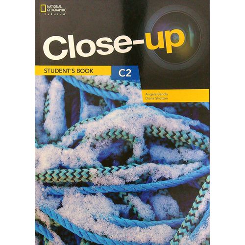 CLOSE-UP C2 (2ND.EDITION) STUDENT'S BOOK WITH ONLINE PRACTIC CLOSE-UP C2 (2ND.EDITION) STUDENT'S BOOK WITH ONLINE PRACTIC