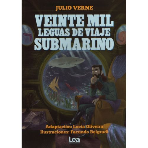 VEINTE MIL LEGUAS DE VIAJE SUBMARINO - JULIO VERNE
