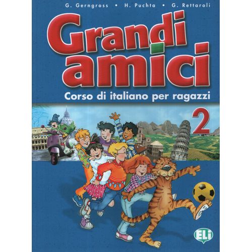 GRANDI AMICI 2 - LIBRO PER LO STUDENTE