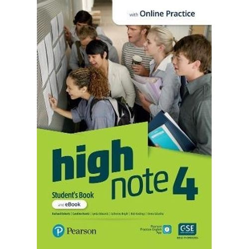 HIGH NOTE 4 - STUDENT'S BOOK + EBOOK + ONLINE PRACTICE + EXT HIGH NOTE 4 - STUDENT'S BOOK + EBOOK + ONLINE PRACTICE + EXT