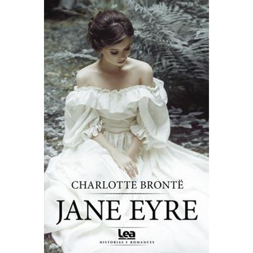 JANE EYRE - HISTORIAS Y ROMANCES