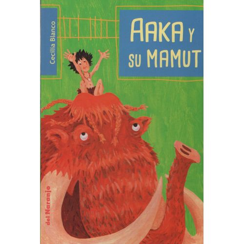 AAKA Y SU MAMUT