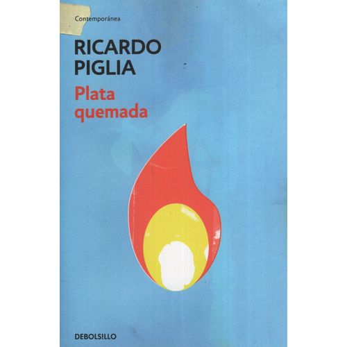 PLATA QUEMADA