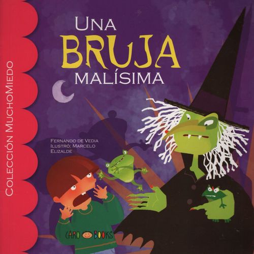 UNA BRUJA MALISIMA - MUCHO MIEDO (MAYUSCULA)