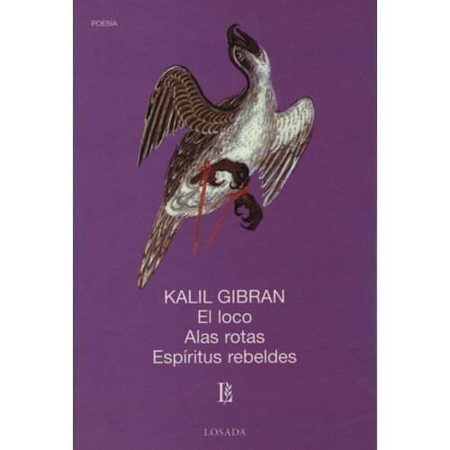EL LOCO - ALAS ROTAS - ESPIRITU (704) - GIBRAN