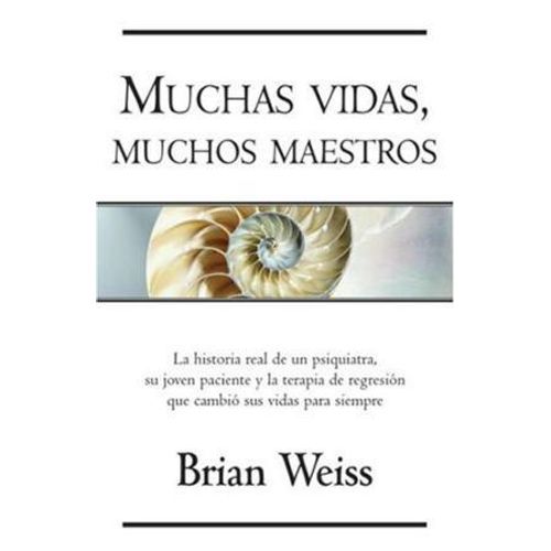 MUCHAS VIDAS, MUCHOS MAESTROS