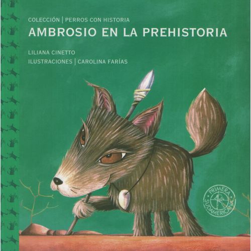 AMBROSIO EN LA PREHISTORIA