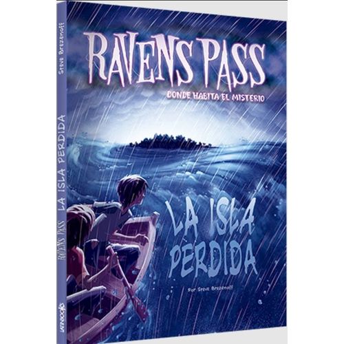 LA ISLA PERDIDA - RAVENS PASS - DONDE HABITA EL MISTERIO