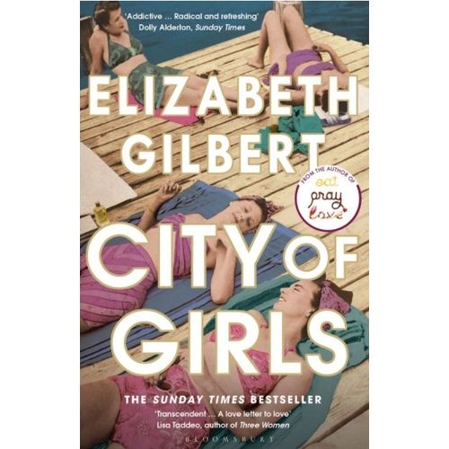 CITY OF GIRLS - ELIZABETH GILBERT