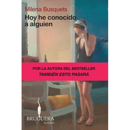 HOY HE CONOCIDO A ALGUIEN