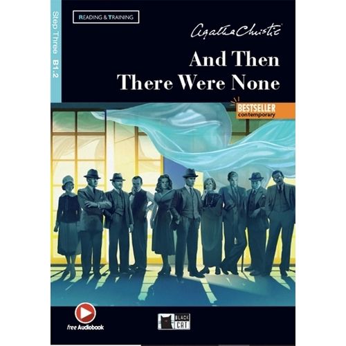 AND THEN THERE WERE NONE - R&T 3 (B1.2)