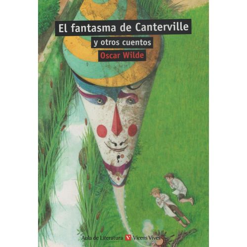 EL FANTASMA DE CANTERVILLE Y OTROS CUENTOS - (NEW EDITION).