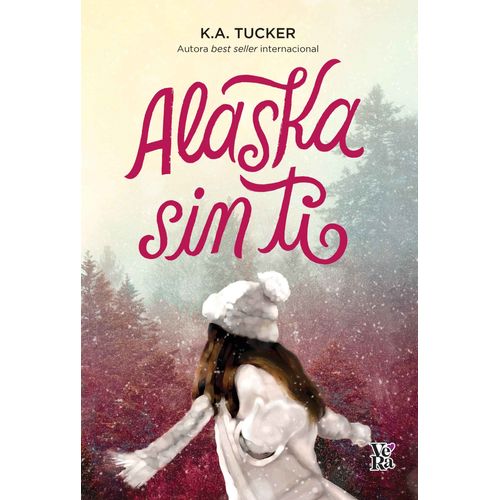 ALASKA SIN TI - K. A. TUCKER