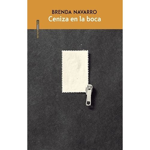 CENIZA EN LA BOCA - BRENDA NAVARRO
