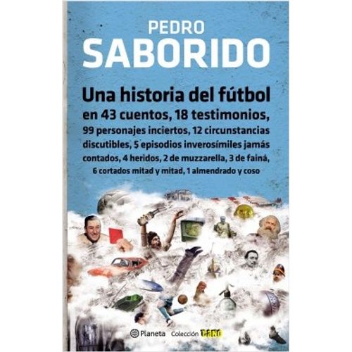 UNA HISTORIA DEL FUTBOL - PEDRO SABORIDO