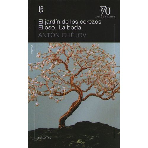 EL JARDIN DE LOS CEREZOS / OSO / LA BODA - 70 AIVERSARIO