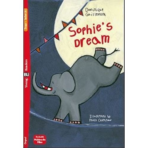 SOPHIE'S DREAM - YOUNG HUB READERS 1 (BELOW A1)