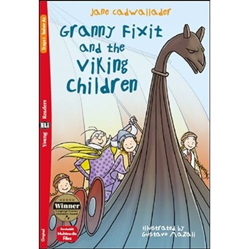 GRANNY FIXIT AND THE VIKING CHILDREN - YOUNG HUB READERS 1 (
